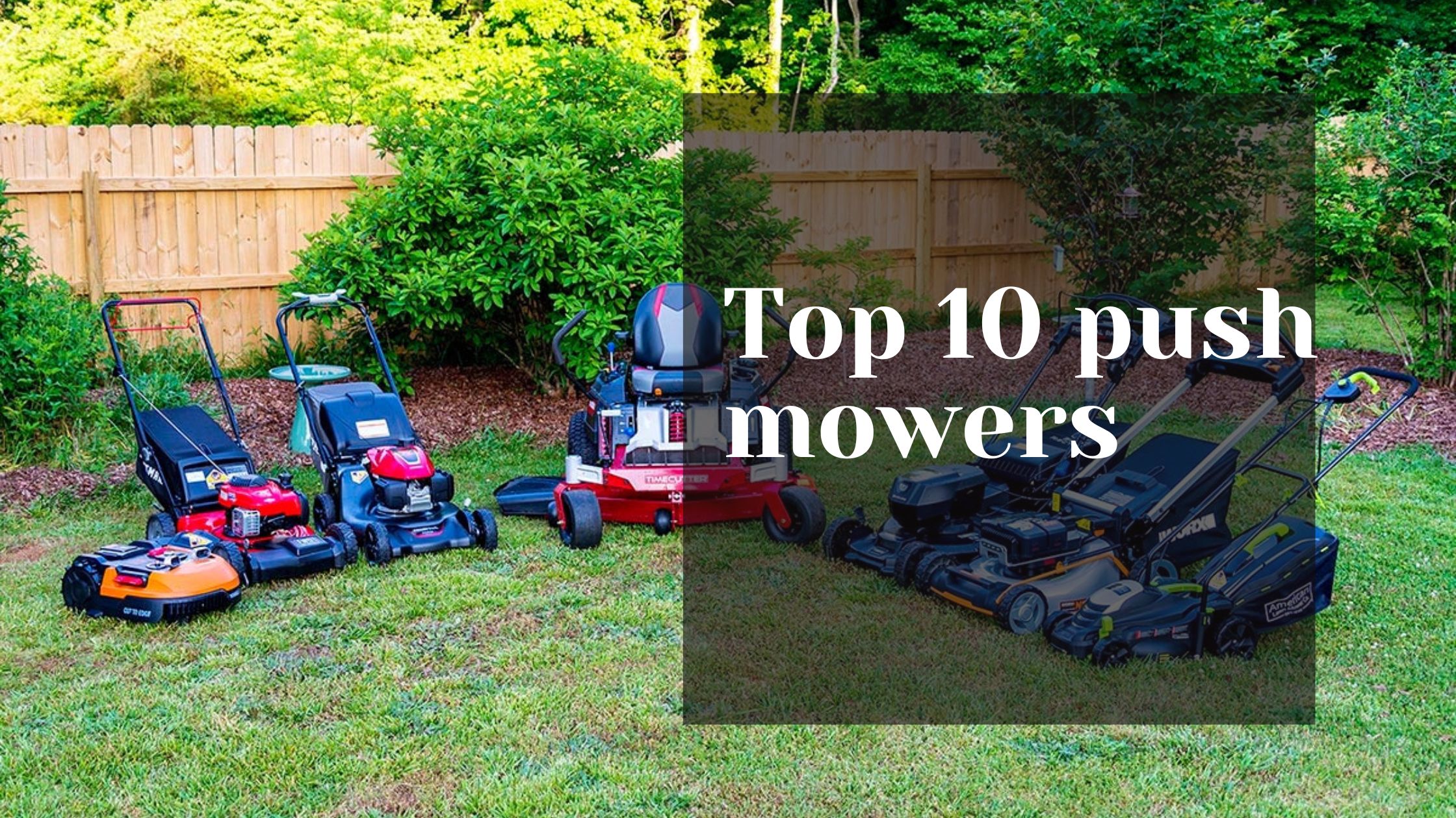 Top 10 push mowers