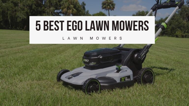 Best Ego Lawn Mowers